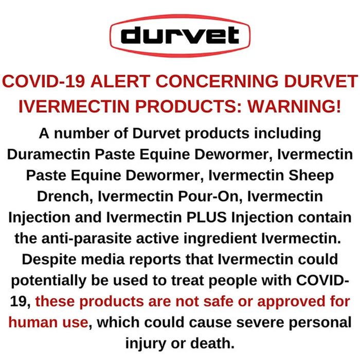 A text-based COVID-19 alert warning about Durvet ivermectin products, with the Durvet logo at the top and red and black text on a white background.