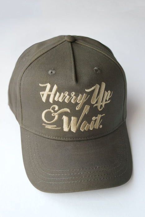 Hurry Up & Wait Hat